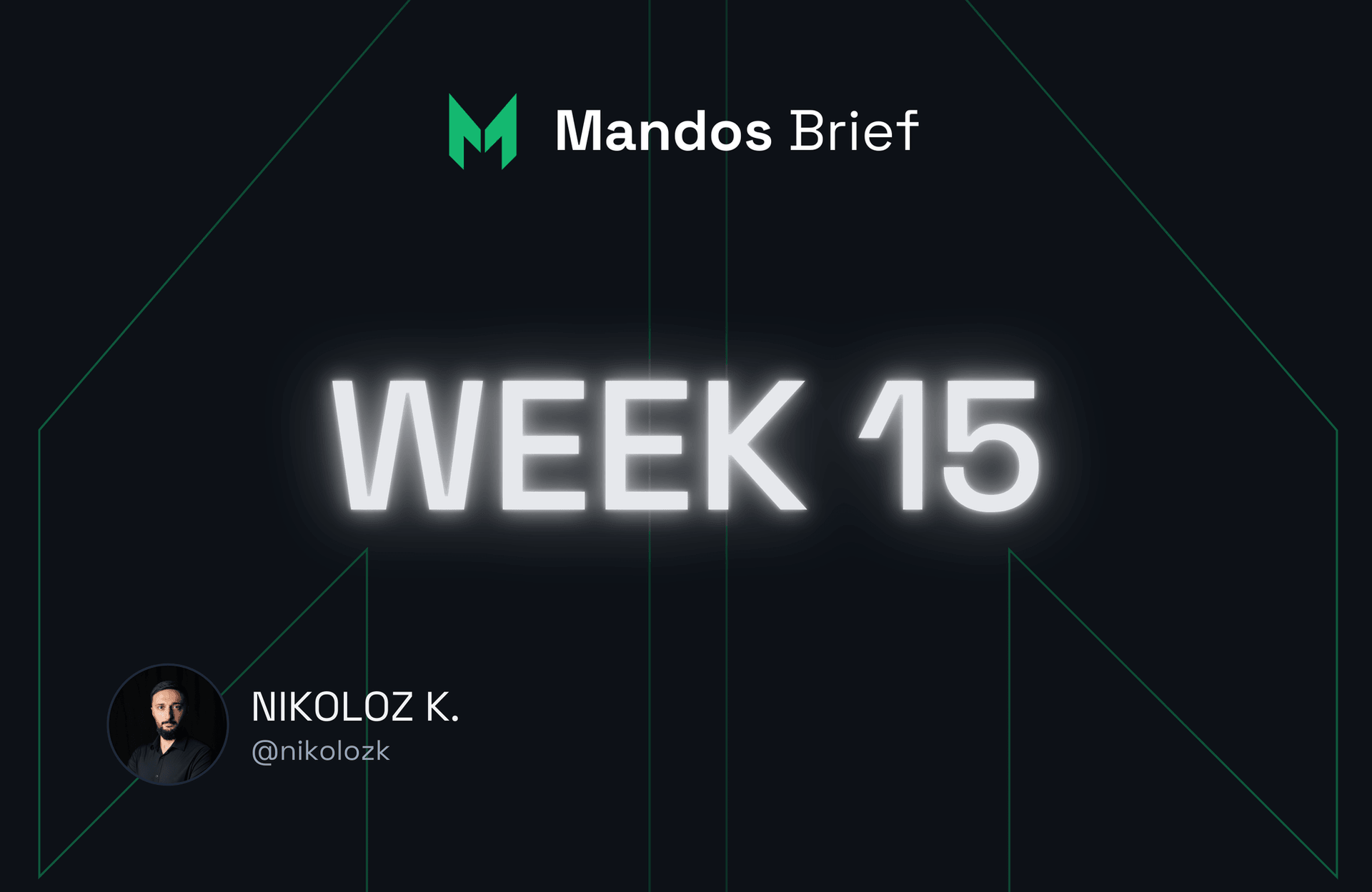 week 15 of 2025 mandos newsletter for cybersecurity professionals