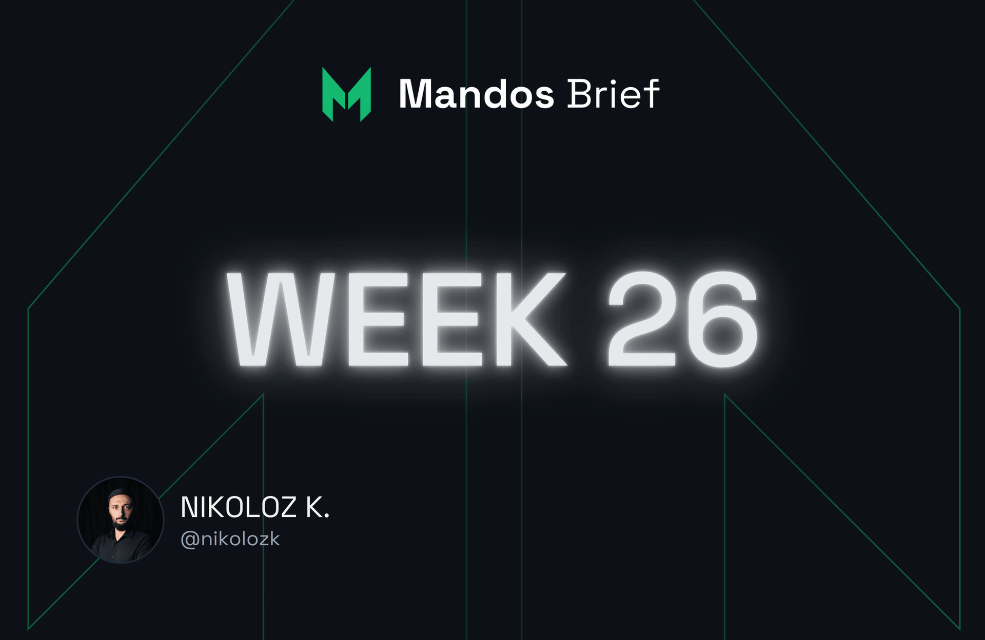 cybersecurity newsletter from nikoloz kokhreidze, mandos, for week 26 of 2025