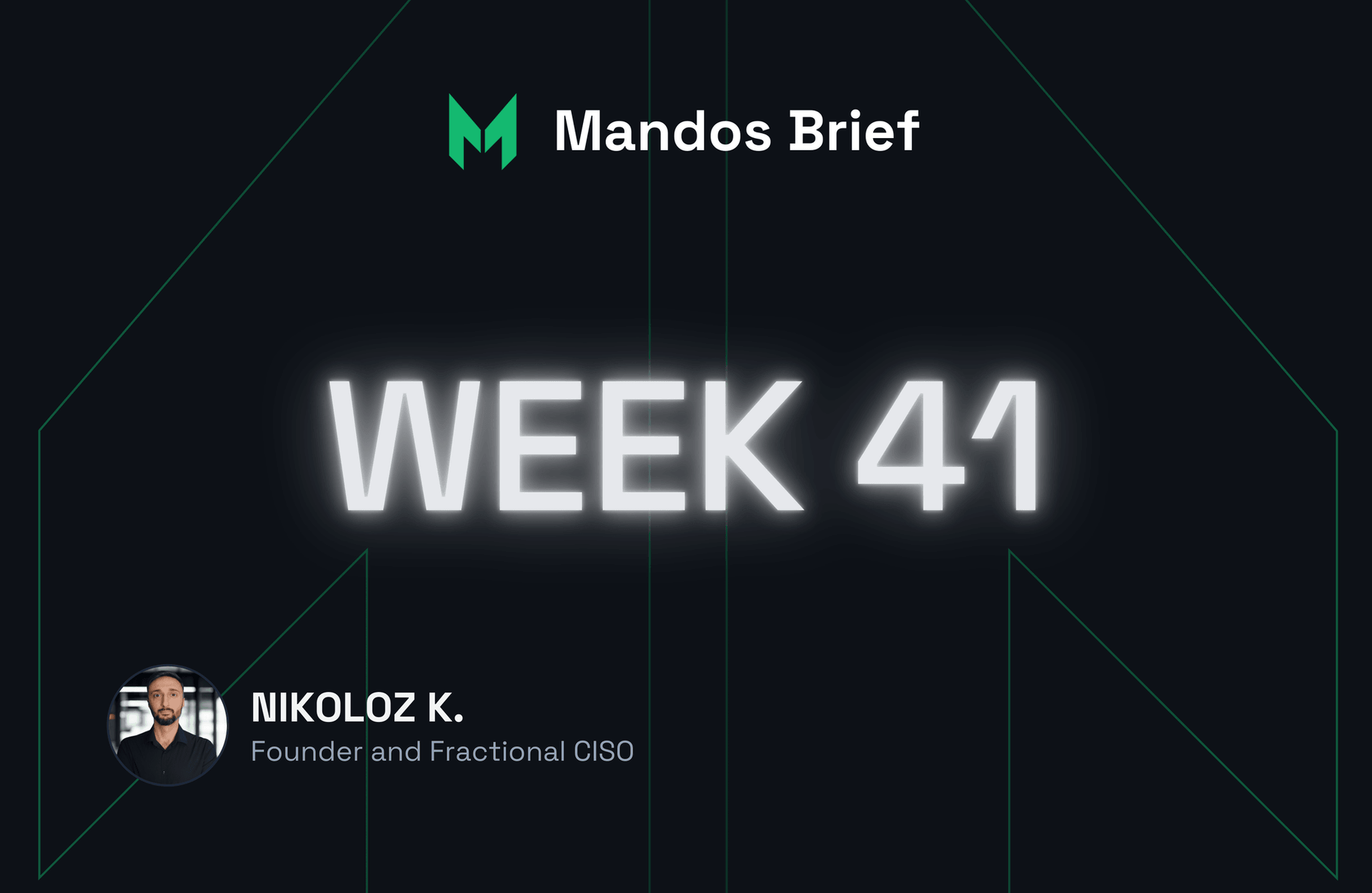 cybersecurity newsletter mandos brief by nikoloz kokhreidze