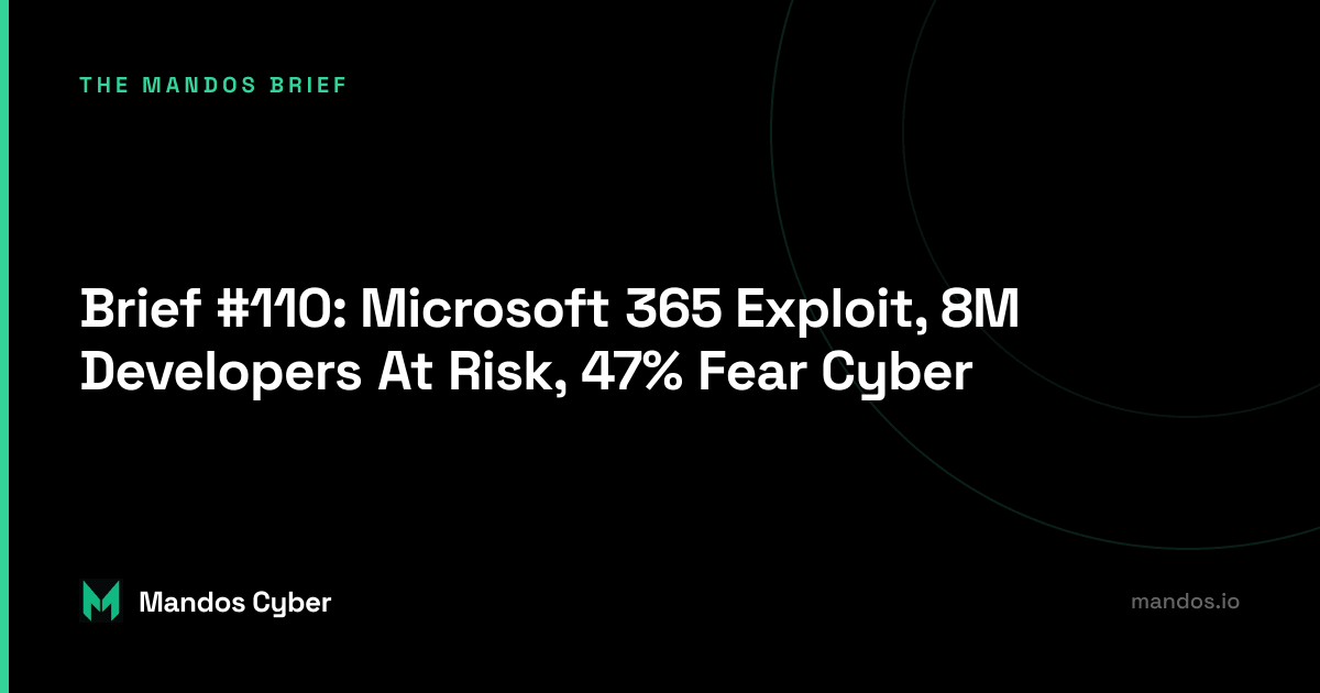 cybersecurity newsletter from nikoloz kokhreidze, mandos, for week 26 of 2025