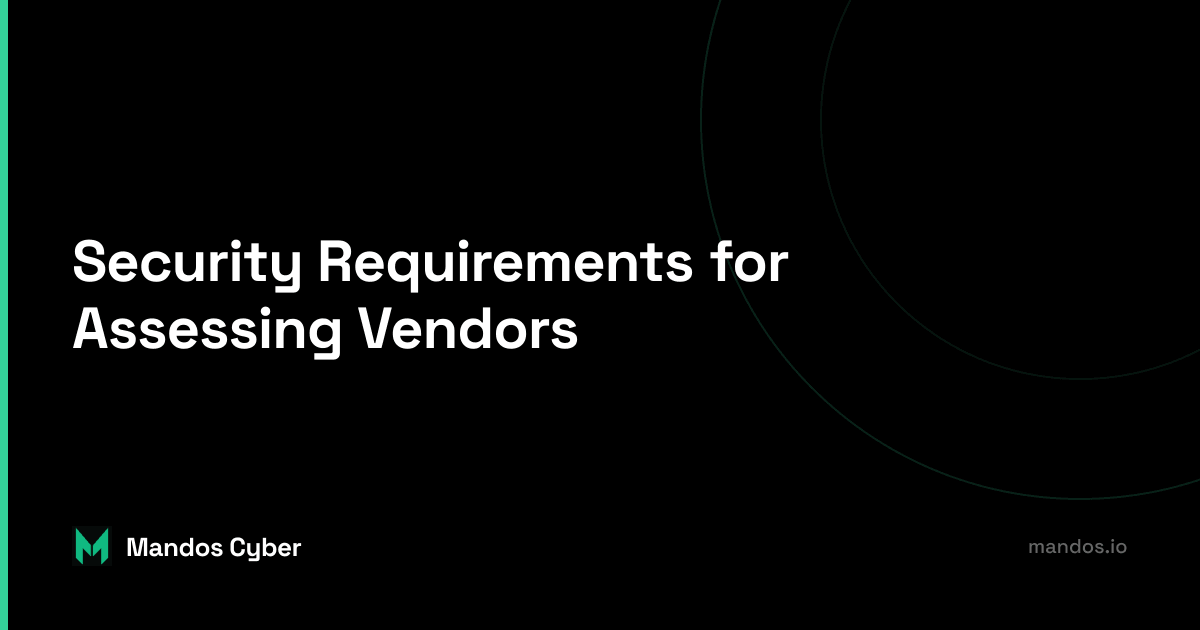 Vendor Assessment, Security Measures, Data Protection, SOC2 Certification