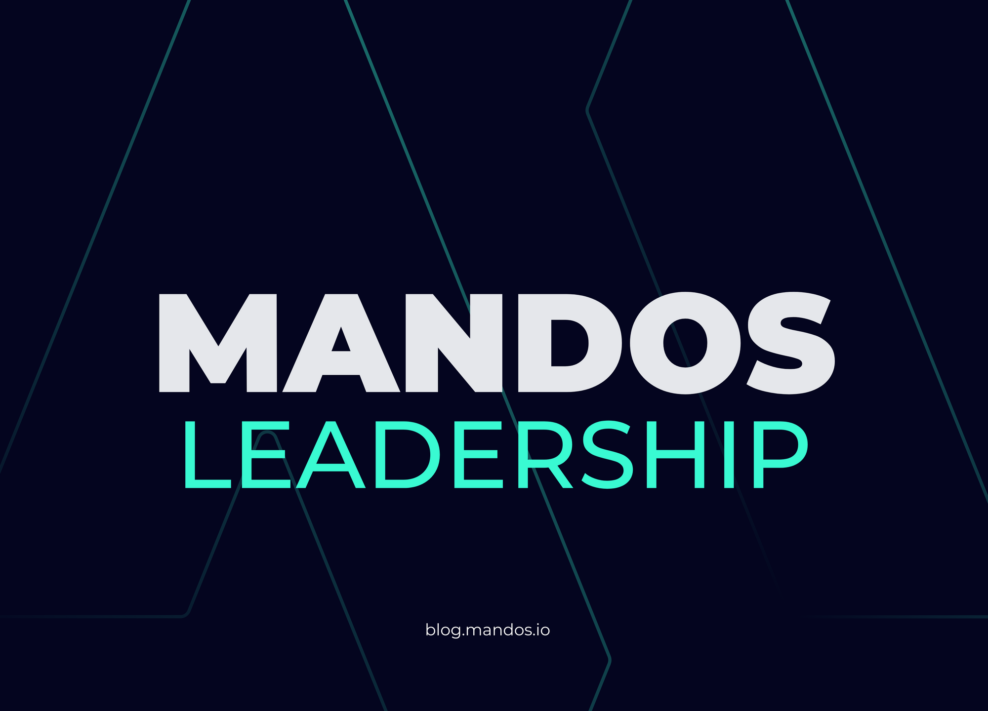Leadership on mandos
