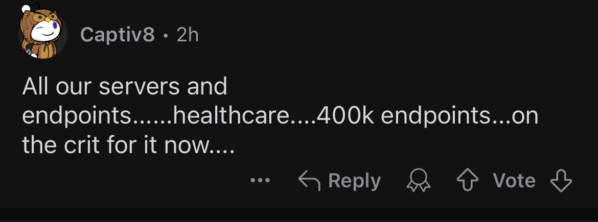 Reddit uer reporting Crowdstrike impact on healthcare