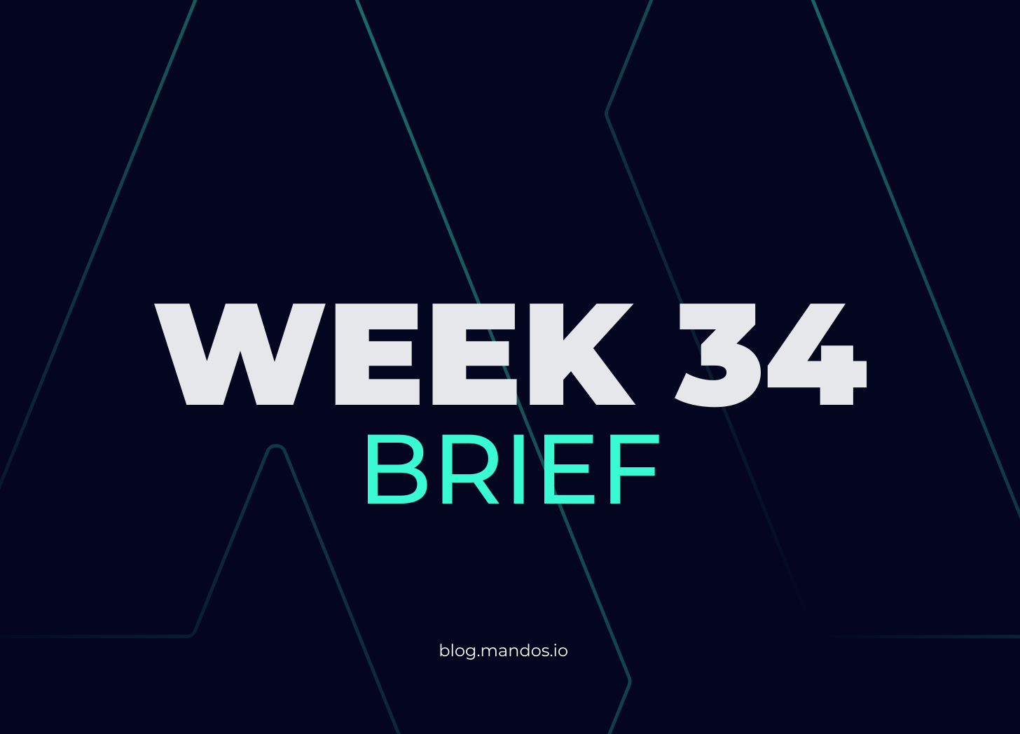 mandos brief #14 - week 34 2023