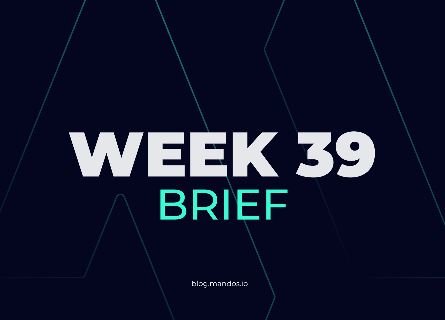 mandos brief #19 week 39 2023