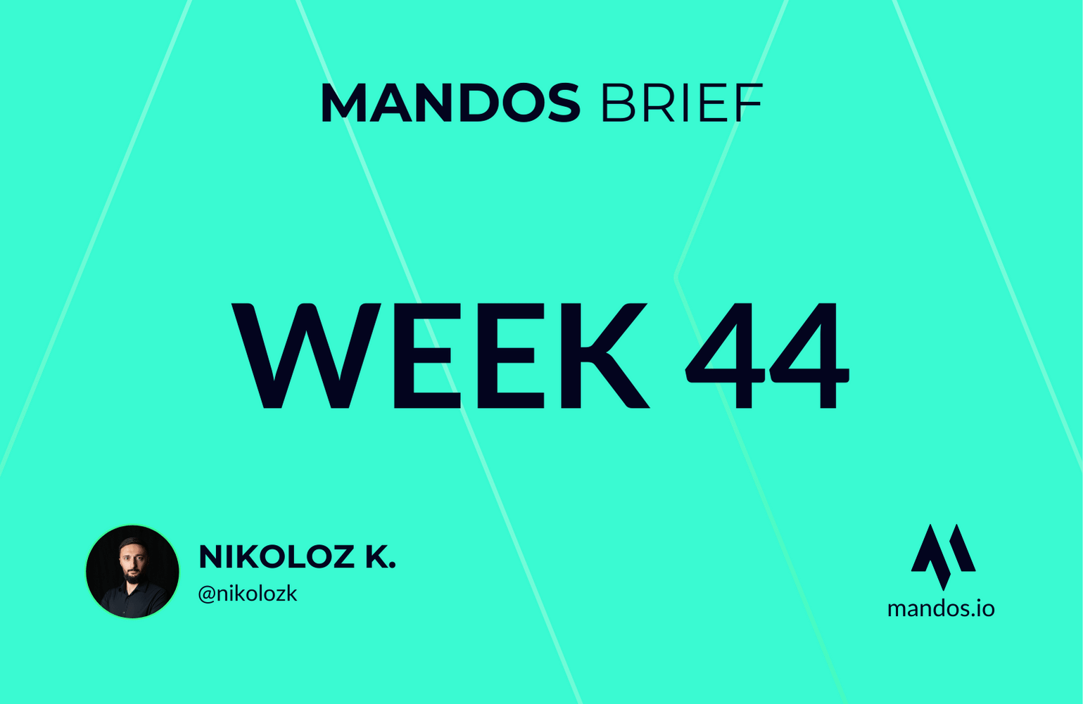 nikoloz kokhreidze mandos brief newsletter for cybersecurity in week 44 of 2024