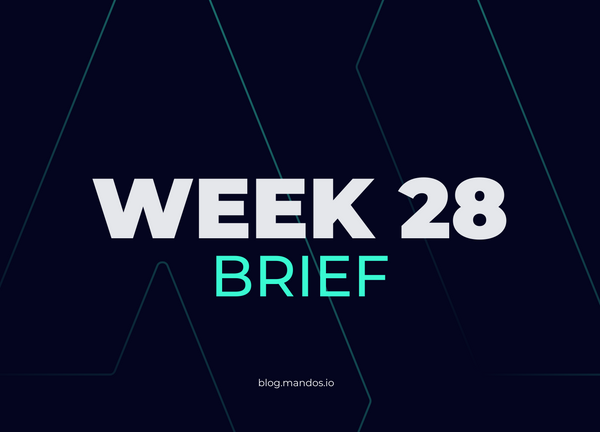 mandos brief #8 - week 28 2023