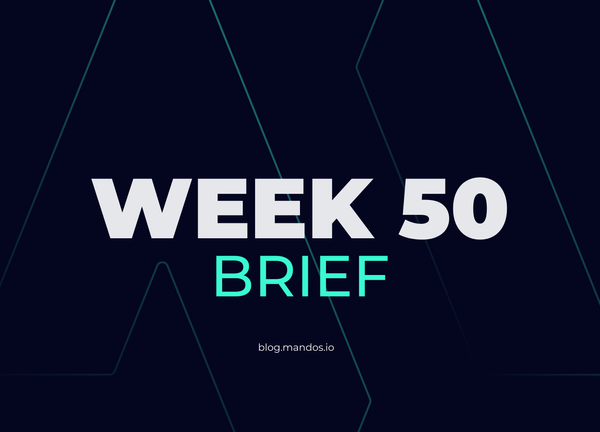 mandos brief 30 for week 50 of 2023