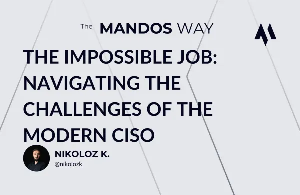 The challenges of ciso role and how to succeed mandos nikoloz kokhreidze