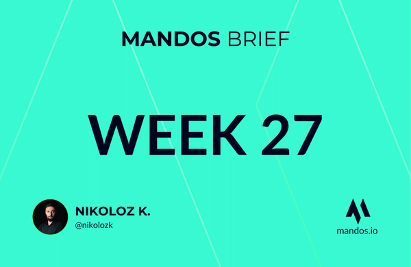 mandos brief newsletter by nikoloz kokhreidze week 27 of 2024