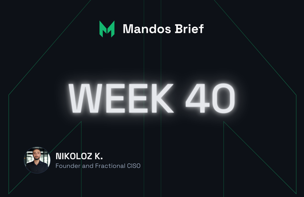 mandos brief cybersecurity newsletter by Nikoloz Kokhreidze
