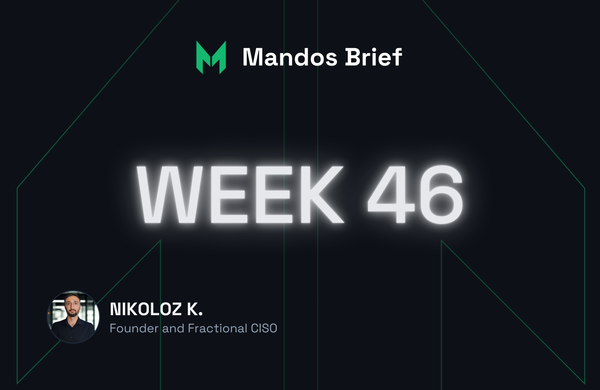 mandos brief cybersecurity newsletter best fractional CISO Europe Nikoloz Kokhreidze